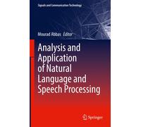 Analysis And Application Of Natural Language And Speech Processing