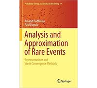Analysis And Approximation Of Rare Events