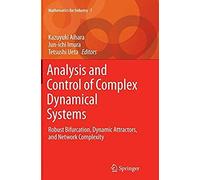 Analysis And Control Of Complex Dynamical Systems