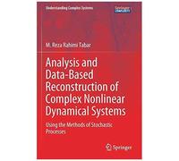 Analysis And Data-Based Reconstruction Of Complex Nonlinear Dynamical Systems