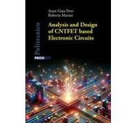 Analysis And Design Of Cntfet Based Electronic Circuits