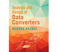Analysis and Design of Data Converters – Cambridge University Press