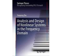 Analysis And Design Of Nonlinear Systems In The Frequency Domain