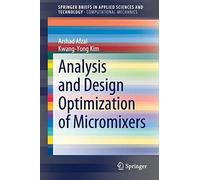 Analysis And Design Optimization Of Micromixers