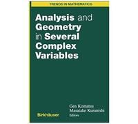 Analysis And Geometry In Several Complex Variables