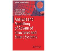 Analysis And Modelling Of Advanced Structures And Smart Systems