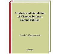 Analysis And Simulation Of Chaotic Systems