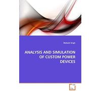 Analysis And Simulation Of Custom Power Devices