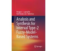 Analysis And Synthesis For Interval Type-2 Fuzzy-Model-Based Systems