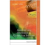 Analysis and Synthesis of Computer Systems, Advances in Computer Science and Engineering: Texts Erol Gelenbe, Isi Mitrani (Auteur)