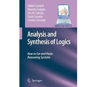 Analysis And Synthesis Of Logics