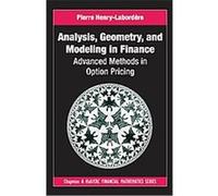 Analysis, Geometry and Modeling in Finance, Chapman & Hall/CRC Financial Mathematics Series Pierre Henry-labordre (Auteur)
