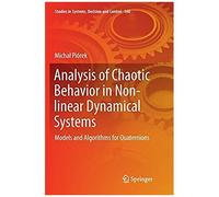 Analysis Of Chaotic Behavior In Non-Linear Dynamical Systems