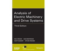 Analysis of Electric Machinery and Drive Systems