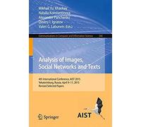 Analysis Of Images, Social Networks And Texts
