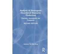 Analysis Of Neurogenic Disordered Discourse Production