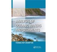 Analysis of Oceanic Waters and Sediments by Thomas Roy Crompton Thomas Roy Crompton (Auteur)