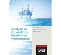 Analysis Of Oil And Gas Production Performance