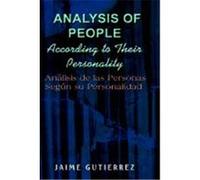 Analysis of People According to Their Personality Jaime Gutierrez (Auteur)
