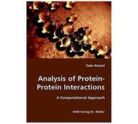 Analysis Of Protein-Protein Interactions- A Computational Approach