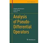 Analysis Of Pseudo-Differential Operators