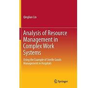 Analysis Of Resource Management In Complex Work Systems