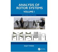 Analysis of Rotor Systems Volume 1 - Rajiv Tiwari - CRC Press - ebook (ePub) - Livre