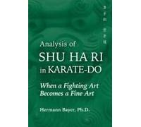 Analysis Of Shu Ha Ri In Karate-Do