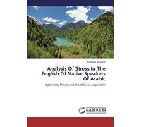 Analysis Of Stress In The English Of Native Speakers Of Arabic