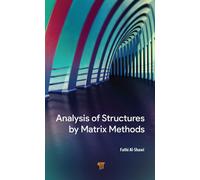 Analysis Of Structures By Matrix Methods