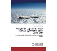Analysis Of Supersonic Flow Over Axi-Symmetric Body Using Cfd