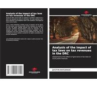 Analysis of the impact of tax laws on tax revenues in the DRC: Assessment of the effects of ignorance of tax laws on local public finances