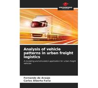 Analysis of vehicle patterns in urban freight logistics