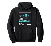 Analyste de données Humour Mangez Sommeil Analyser Les statistiques de répétition des données Sweat à Capuche