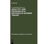 Analytic And Probabilistic Methods In Number Theory