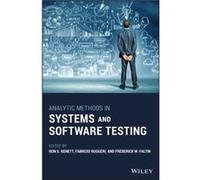 Analytic Methods in Systems and Software Testing Inconnu (Auteur)