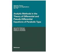 Analytic Methods In The Theory Of Differential And Pseudo-Differential Equations Of Parabolic Type