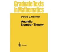 Analytic Number Theory Donald J Newman, (Auteur)