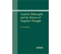 Analytic Philosophy and the Return of Hegelian Thought - Paul University of Sydney Redding - Cambridge University Press - Livre en Anglais - Paperback Paul University of Sydney ReddingPaul University 