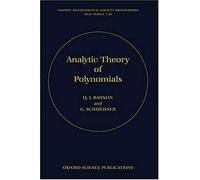 Analytic Theory Of Polynomials
