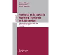 Analytical And Stochastic Modeling Techniques And Applications