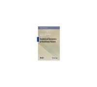 Analytical Dynamics Of Nonlinear Rotors