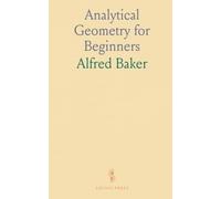 Analytical Geometry for Beginners