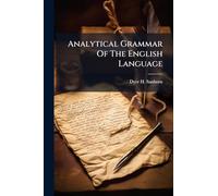 Analytical Grammar Of The English Language