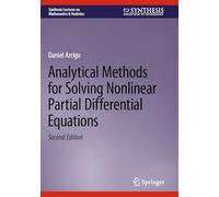 Analytical Methods for Solving Nonlinear Partial Differential Equations
