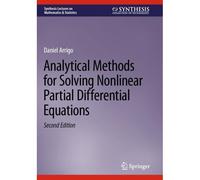 Analytical Methods For Solving Nonlinear Partial Differential Equations