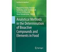 Analytical Methods in the Determination of Bioactive Compounds and Elements in Food - Springer Nature Switzerland AG - Springer Nature Switzerland AG - Li Springer Nature Switzerland AGSpringer Nature