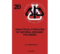 Analytical Pyrolysis Of Natural Organic Polymers