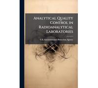 Analytical Quality Control in Radioanalytical Laboratories