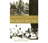Analytical Studies in World Music Michael Tenzer (Auteur)